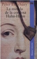 Tapa de La mirada de la condesa Hahn-Hahn / The Glance of the Countess Hahn-Hahn