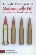 Tapa de Mademoiselle Fifi Y Otros Cuentos De Guerra / Stories