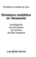 Tapa de Dictadura Mediatica En Venezuela