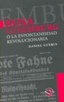 Tapa de Rosa Luxembourg et la spontanéité révolutionnaire