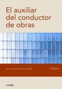 Tapa de El Auxiliar Del Conductor De Obras/ the Helper of the Work Conductor
