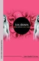Tapa de Los dioses (no) las prefieren castas y puras