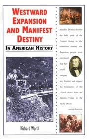 Tapa de Westward Expansion and Manifest Destiny in American History (In American History)
