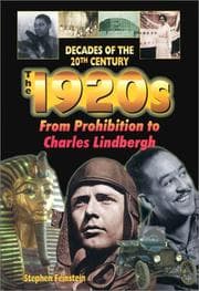 Tapa de The 1920s from Prohibition to Charles Lindbergh (Decades of the 20th Century)
