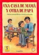 Tapa de Una casa de mamá y otra de papá