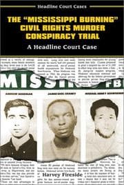 Tapa de The "Mississippi Burning" civil rights murder conspiracy trial