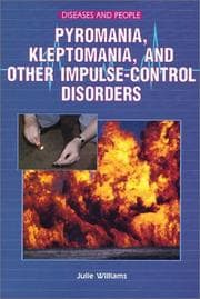 Tapa de Pyromania, Kleptomania, and Other Impulse-Control Disorder (Diseases and People)