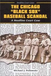 Tapa de The Chicago Black Sox Baseball Scandal