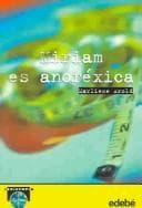 Tapa de Miriam Es Anorexica