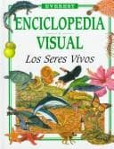 Tapa de Los Seres Vivos (Enciclopedia Visual)