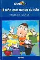 Tapa de El nino que nunca se reia/ The Boy Who Never Smiled (Tucan Azul/ Blue Toucan)