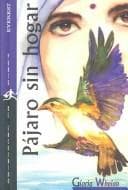 Tapa de Pajaro Sin Hogar/Bird Without a Home