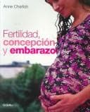 Tapa de Fertilidad, Concepcion Y Embarazo/ Getting Pregnant
