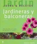 Tapa de Jardineras Y Balconeras/ Gardens and Balconies (Jardin Ideas Y Recetas)