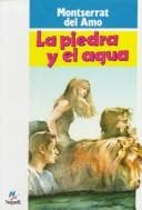Tapa de LA Piedra Y El Agua (Cuatro Vientos, 25)