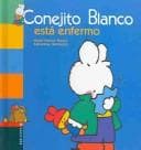 Tapa de Conejito Blanco Esta Enfermo