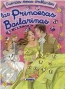 Tapa de Las Princesas Bailarinas (Cuentos Rosas Brillantes)