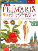Tapa de Mi Primaria Gran Enciclopedia Visual Educativa