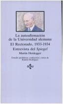 Tapa de La autoafirmacion de la universidad alemana. El Rectorado, 1933-1934. Entrevista del Spiegel (CLASICOS DEL PENSAMIENTO)