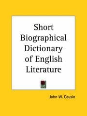 Tapa de A short biographical dictionary of English literature