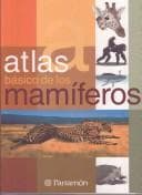 Tapa de Atlas Basico De Los Mamiferos/ Basic Mammals Atlas