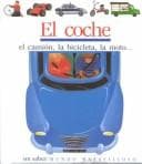 Tapa de El Coche (Colección ""Mundo Maravilloso""/First Discovery Series)