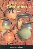 Tapa de Ceramica (COLECCION APRENDE TU SOLO) (Aprende Tu Solo / Learn By Yourself)