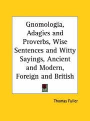 Tapa de Gnomologia, Adagies and Proverbs, Wise Sentences and Witty Sayings, Ancient and Modern, Foreign and British