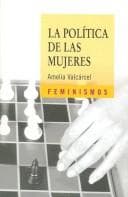 Tapa de La Politica De Las Mujeres/ The Politics of Women (Feminismos / Feminism)