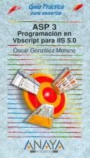 Tapa de ASP 3 Programacion en Vbscript para IIS 5.0/ ASP 3 Programming in Vbscript For IIS 5.0