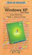Tapa de Windows Xp Home Edition (Guias De Iniciacion / Initiation Guide)
