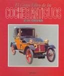 Tapa de El Gran Libro de Los Coches Antiguos