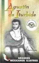 Tapa de Agustin De Iturbide