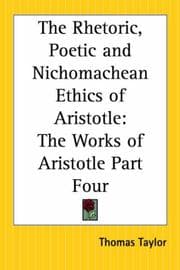 Tapa de The Rhetoric, Poetic And Nichomachean Ethics Of Aristotle