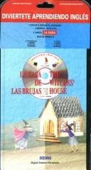 Tapa de La Casa De Las Brujas/ The Witches' House (Cuentos Interactivos Bilingues)