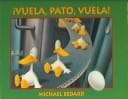 Tapa de Vuela, Pato, Vuela!