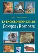 Tapa de La Enciclopedia De Los Conejos Y Roedores/The Rabbits and Rodents Encyclopedia