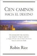 Tapa de Cien Caminos Hacia El Destino