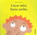 Tapa de Lucas Mira Hacia Arriba