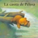 Tapa de La Casita De Pelusa (Primeros Lectores)