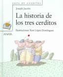 Tapa de La Historia De Los Tres Cerditos/The Three Pigs Story (Sopa De Cuentos / Stories Soup)