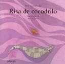 Tapa de Risa De Cocodrilo/ Crocodile Laugh (Mi Primera Sopa / My First Soup)