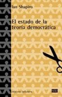 Tapa de El Estado De La Teoria Democratica/ The State of the Democratic Theory