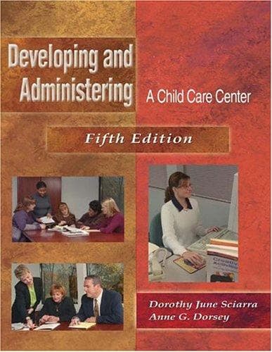 Tapa de Developing & Administering a Child CareCenter