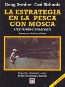 Tapa de La Estrategia En La Pesca Con Mosca