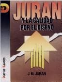Tapa de Juran y La Calidad Por El Diseno