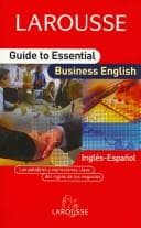 Tapa de Larousse Guide to Essential Business English