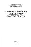 Tapa de Historia Economica de La España Contemporanea (Critica/Historia del Mundo Moderno)
