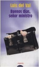 Tapa de Buenos días, señor ministro