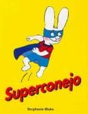 Tapa de Superconejo/ Super Rabbit